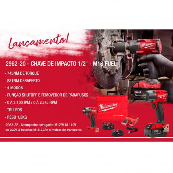 KIT CHAVE DE IMPACTO 1/2" SHUTOFF À BATERIA 18V FUEL 2962-22 MILWAUKEE